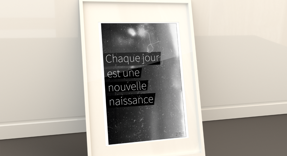L'Affiche Inspirante - Chaque jour est une nouvelle naissance