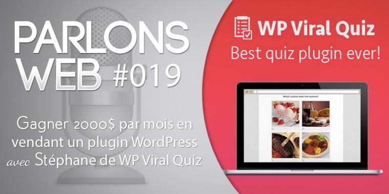 Gagner sa vie en créant un plugin pour WordPress