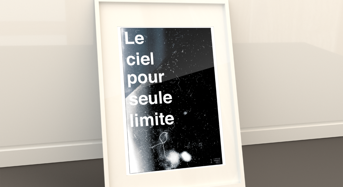 L'Affiche Inspirante - Le ciel pour seule limite