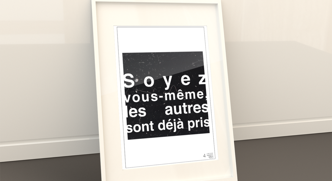 L'Affiche Inspirante - Soyez vous-même, les autres sont déjà pris