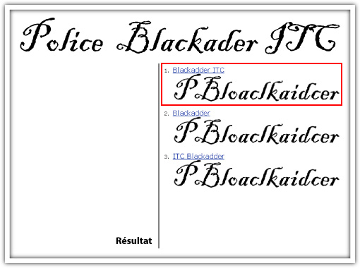 Résultat test Police Blackadder ITC