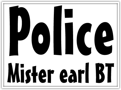 Image Police Mister earl BT